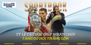 Tỷ Lệ Cá Cược Giúp Người Chơi